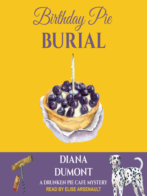 Title details for Birthday Pie Burial by Diana DuMont - Available